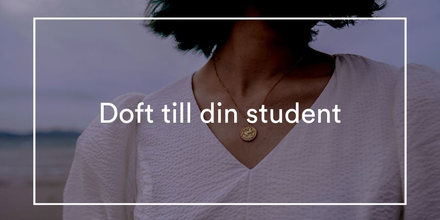 Doft till din student